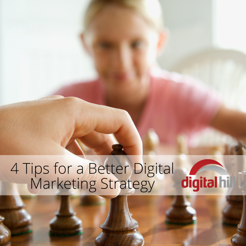 4-tips-for-a-better-digital-marketing-strategy